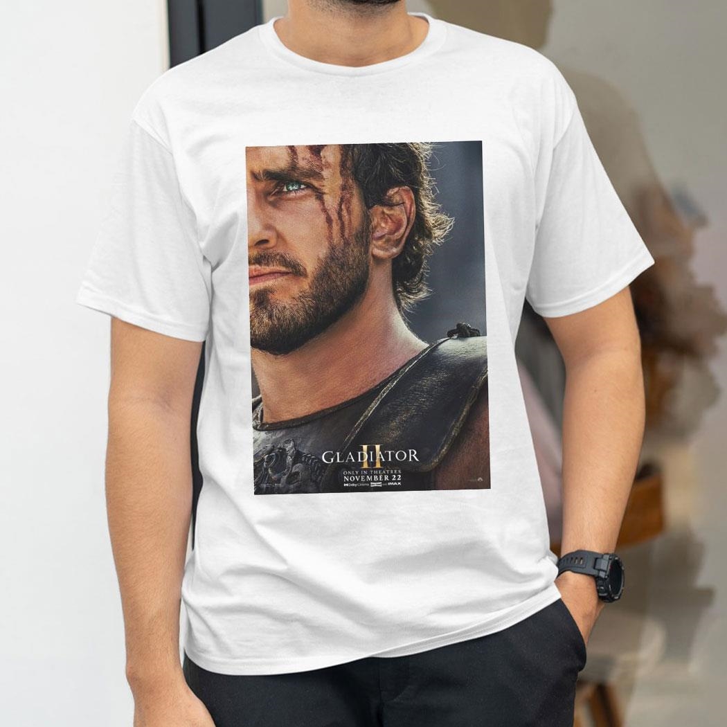 Paul Mescal Is Lucius In Gladiator Ii Movie Release November 22 2024 Shirt Hoodie