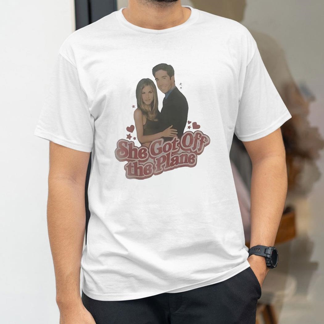 She Got Off The Plane Shirt Hoodie