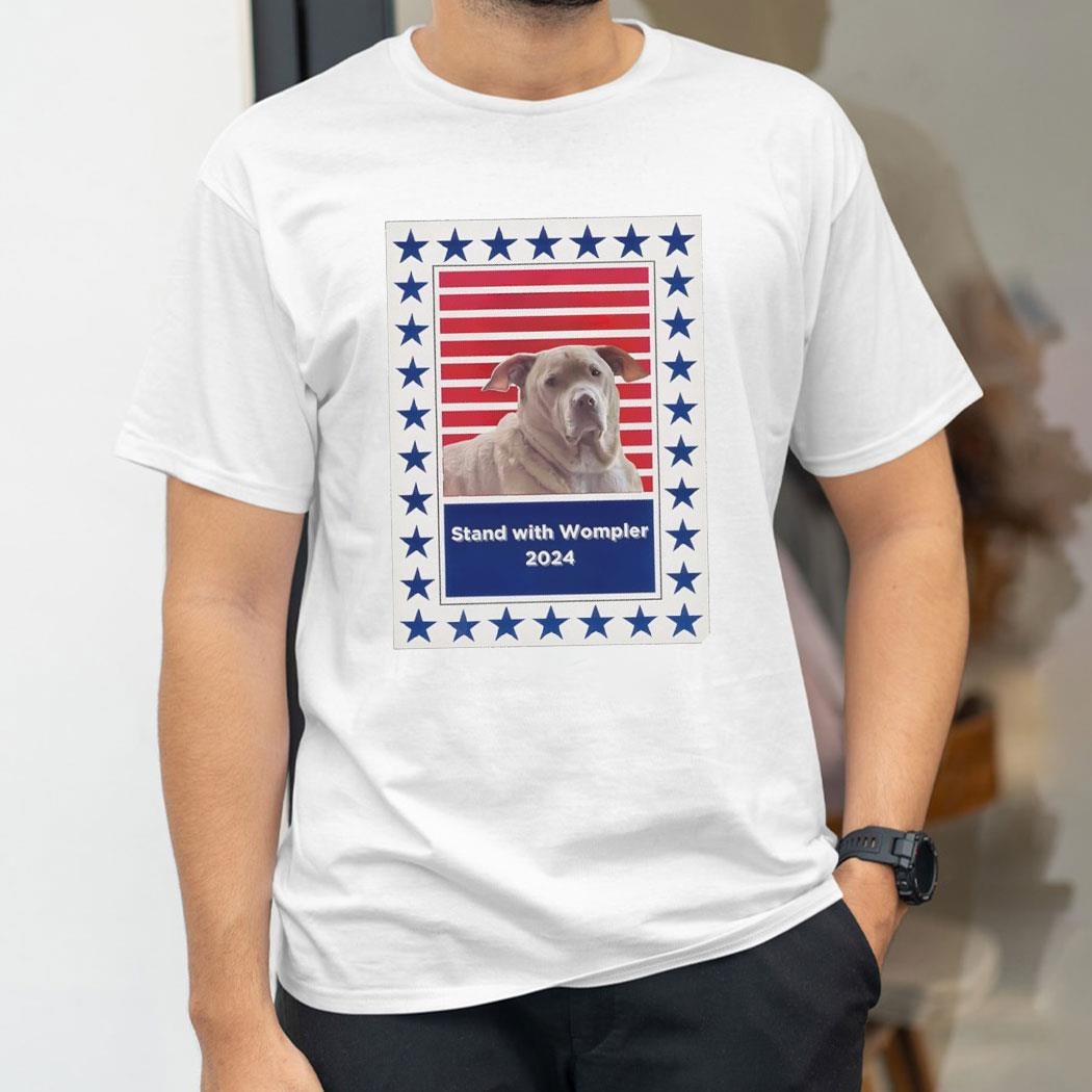 Stand With Wompler 2024 Shirt Hoodie