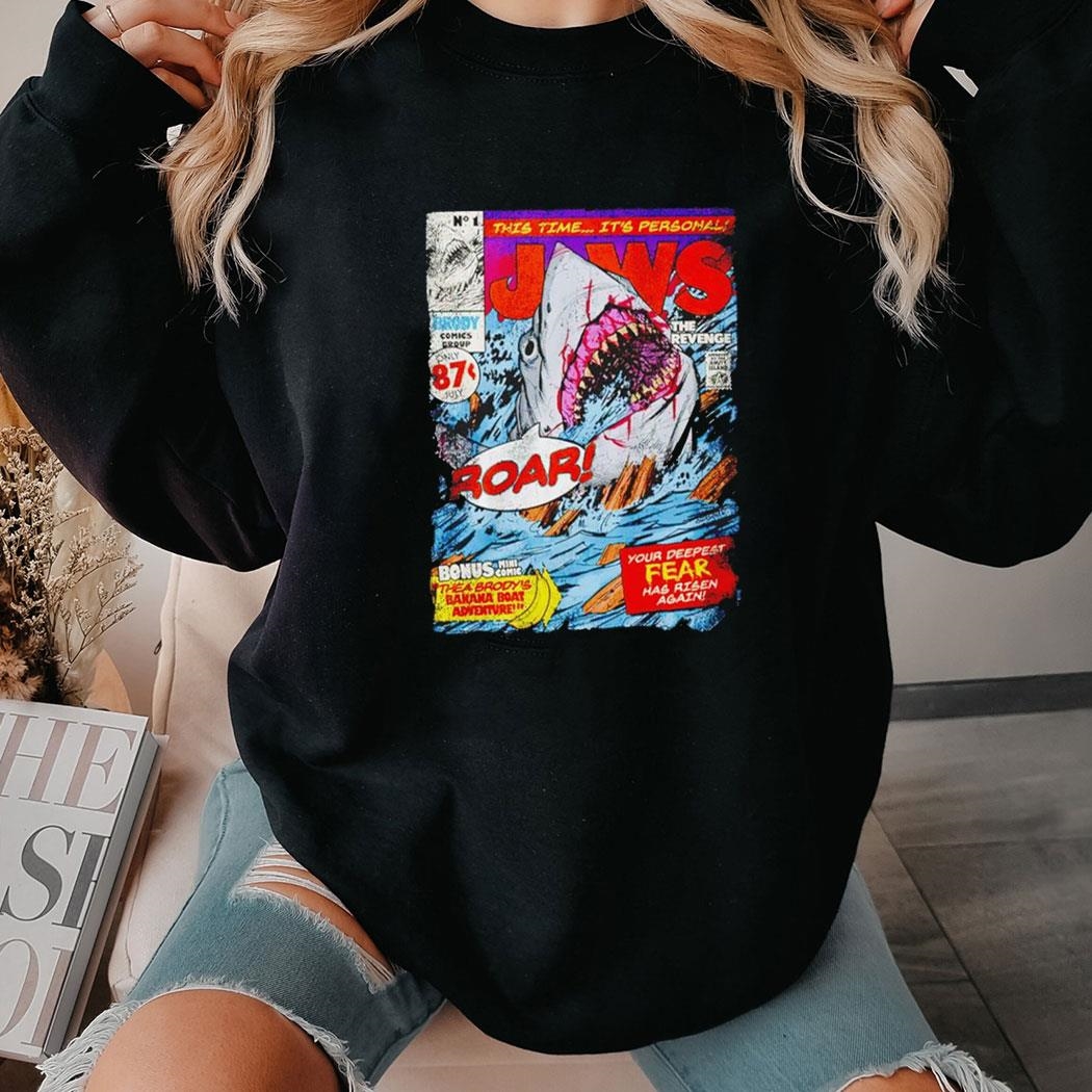 Jaws The Revenge This Time Its Personal Roar Shirt Hoodie