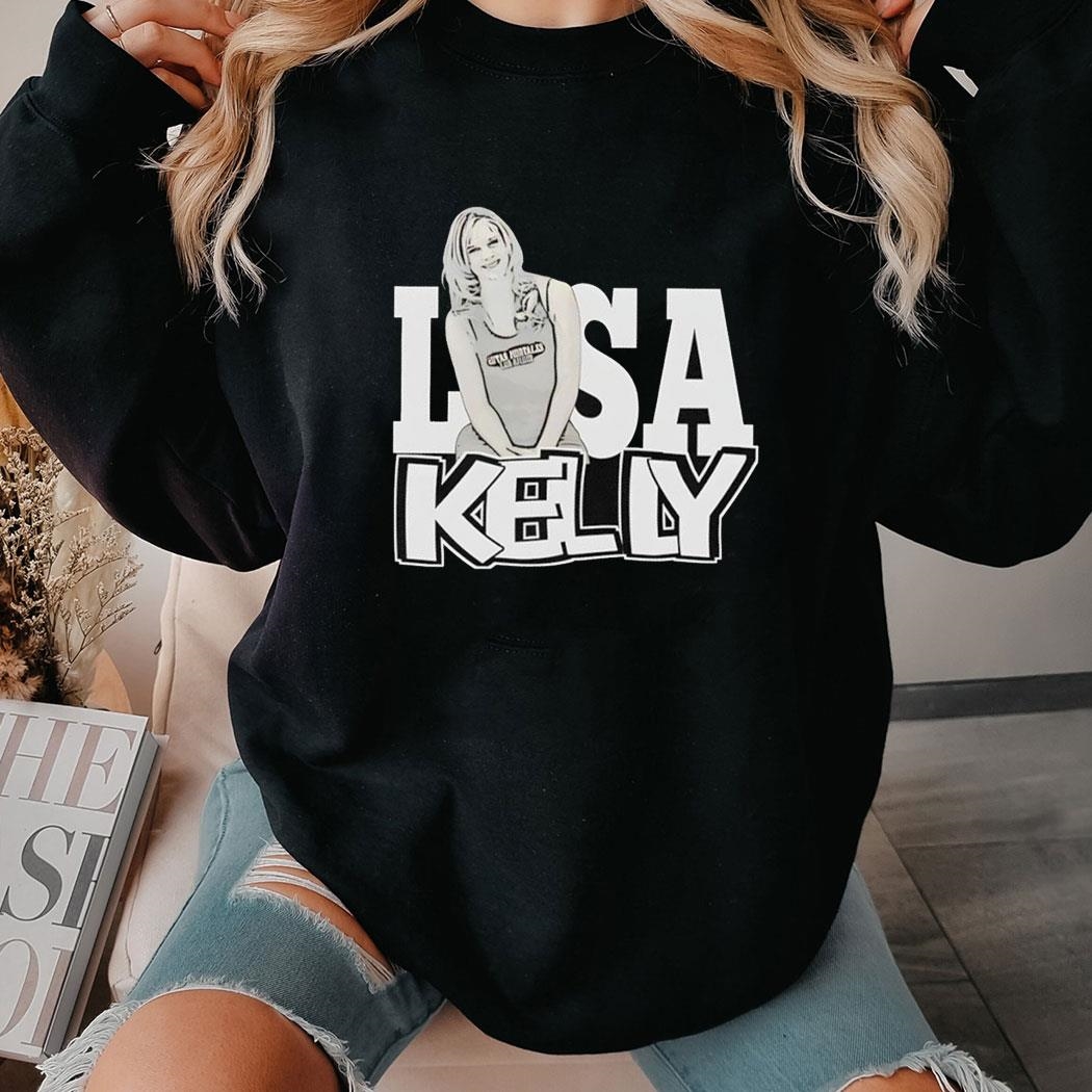 Lisa Kelly Graphic Shirt Hoodie Lisa Kelly Graphic Shirt Hoodie