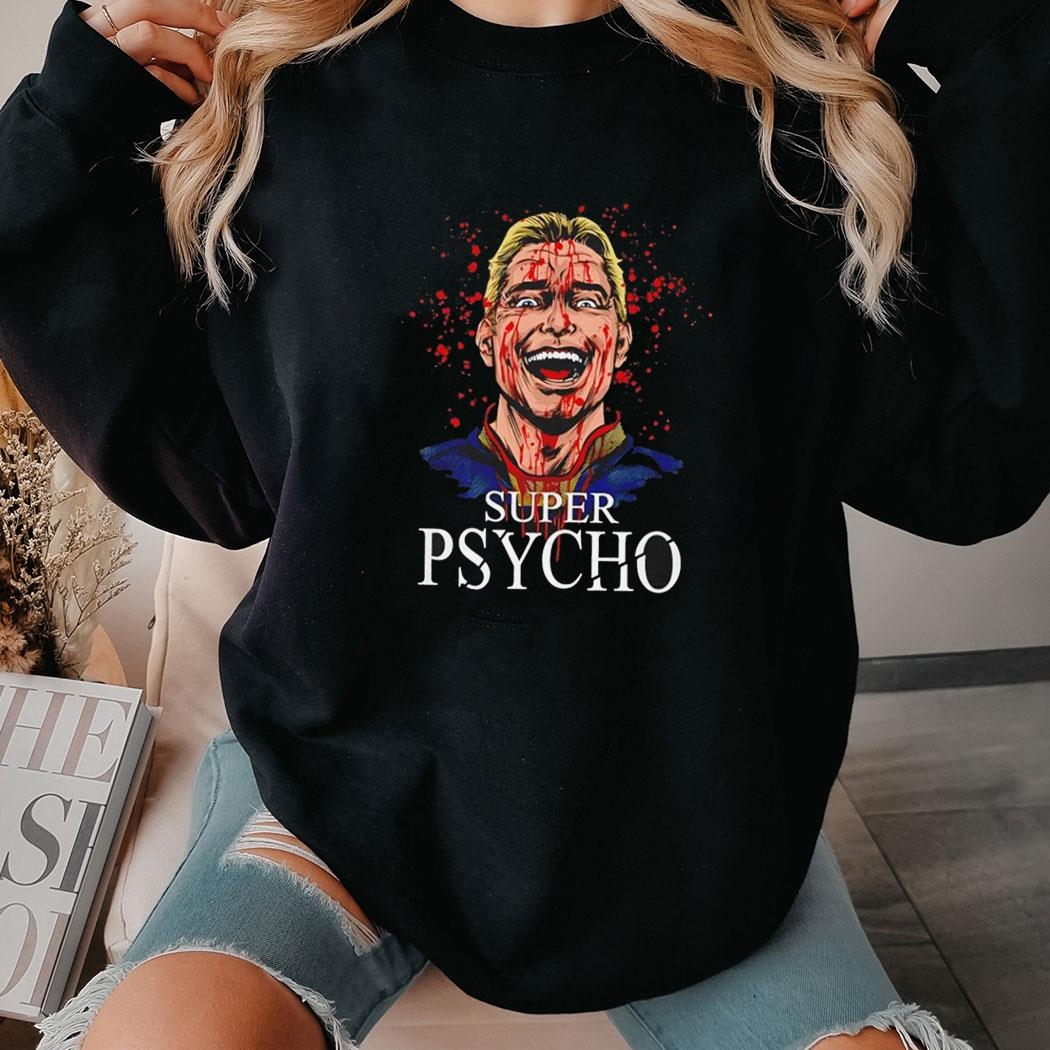 Super Psycho Homelander From The Boys In The Style Of Patrick Bateman Shirt Super Psycho Homelander From The Boys In The Style Of Patrick Bateman Shirt