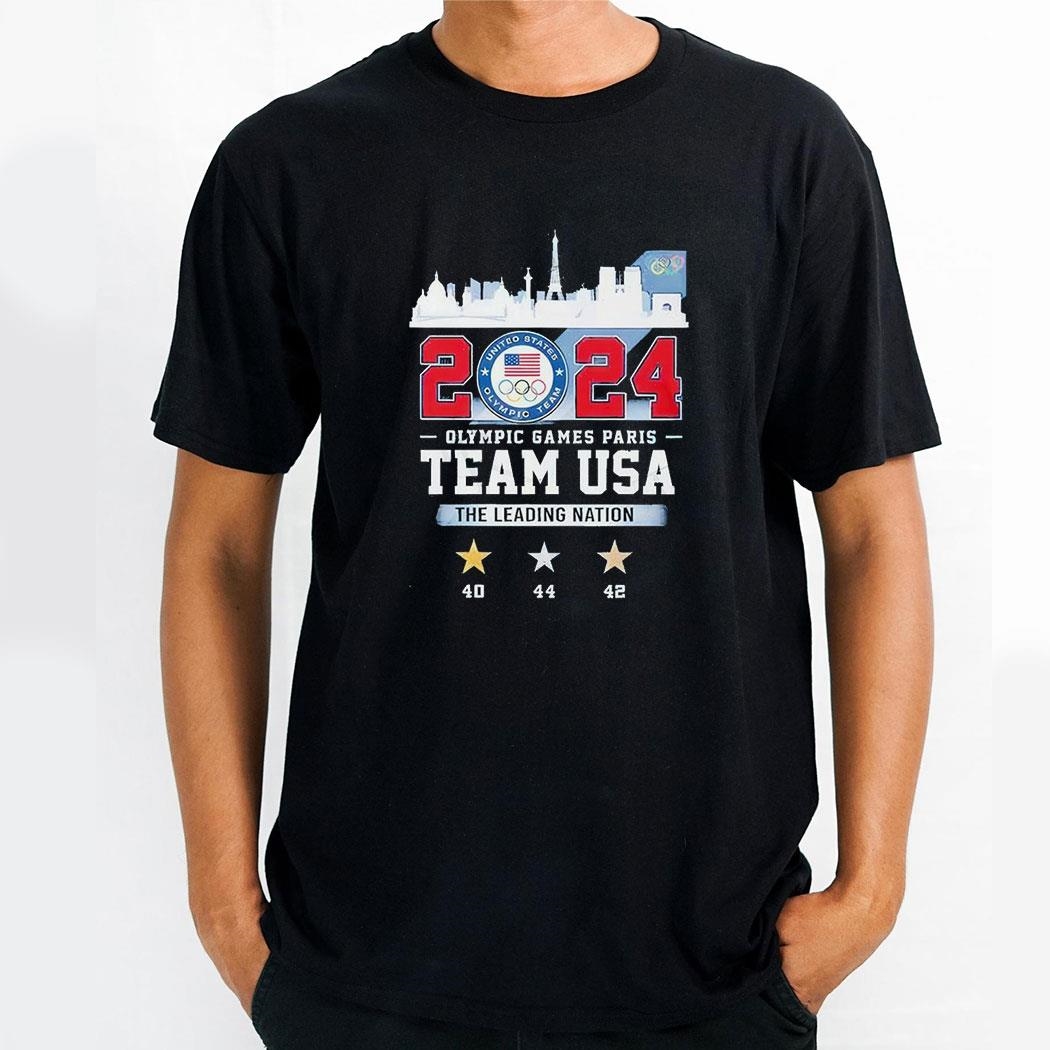 2024 Olympic Games Paris Usa Team The Leading Nation Shirt