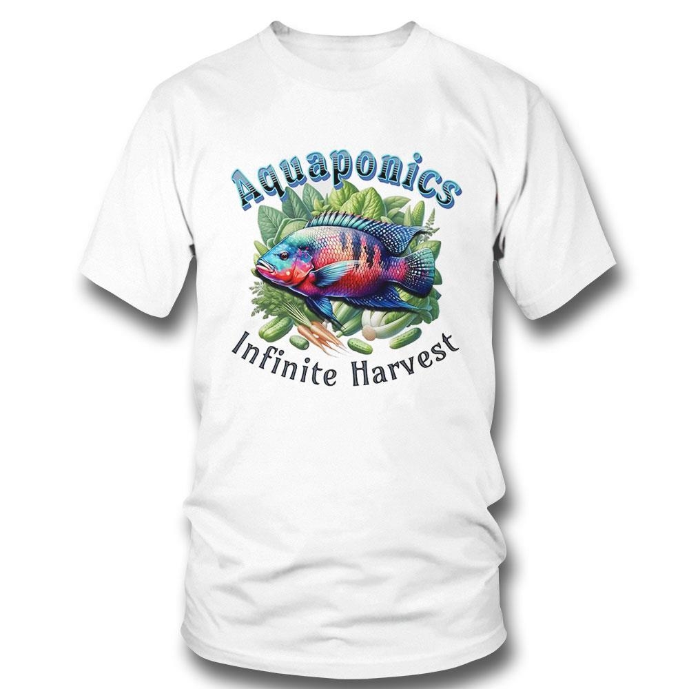 Aquaponics Infinite Harvest Fish Shirt