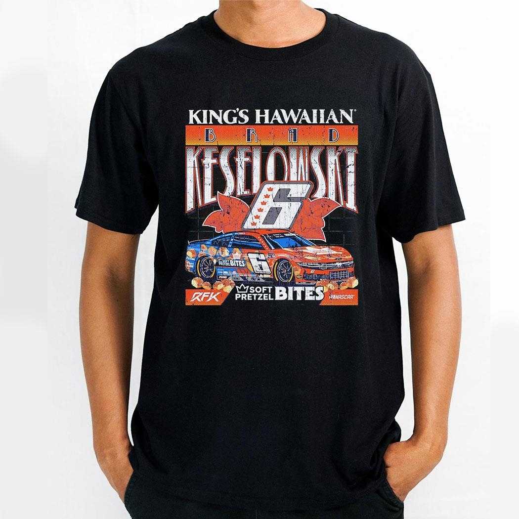Brad Keselowski Kings Hawaiian Soft Pretzel Bites Car Shirt Brad Keselowski Kings Hawaiian Soft Pretzel Bites Car Shirt