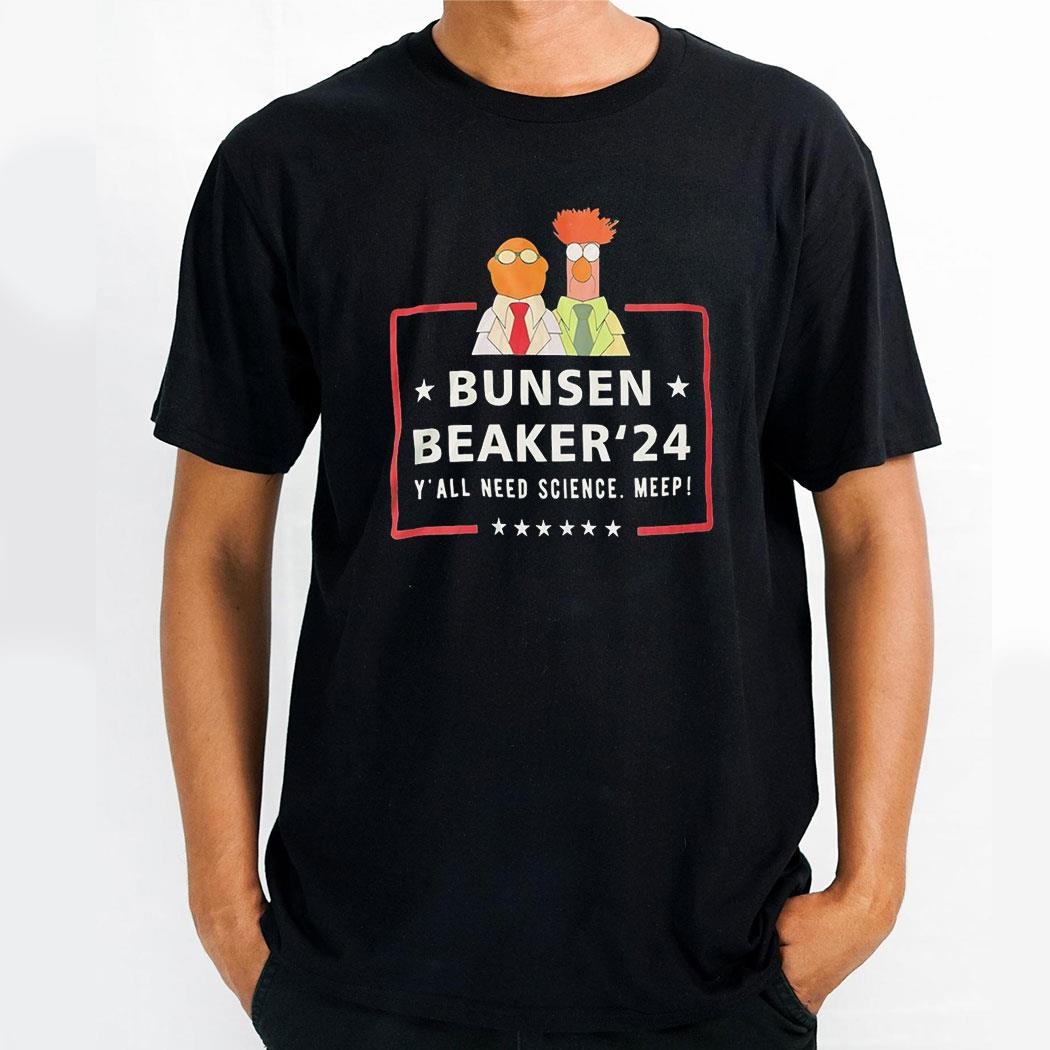 Bunsen Honeydew And Beaker Bunsen Beaker 2024 Yall Need Science Meep Shirt Bunsen Honeydew And Beaker Bunsen Beaker 2024 Yall Need Science Meep Shirt