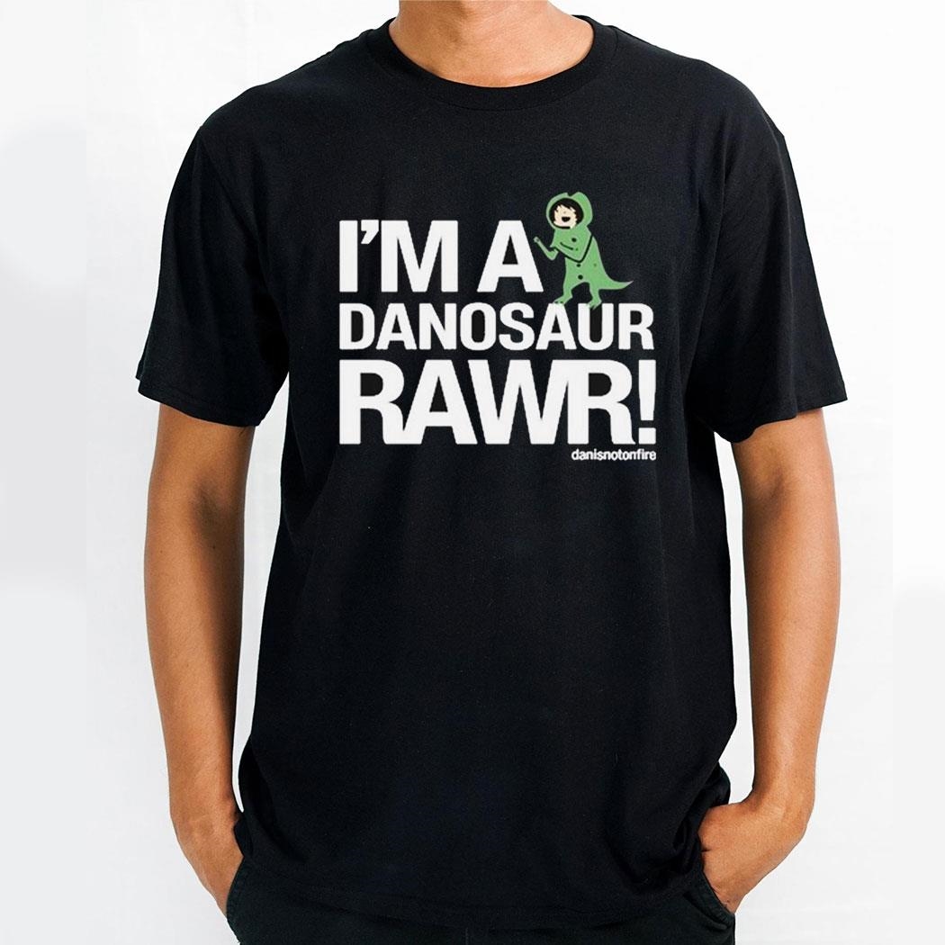 Daniel Howell Danisnotonfire Im A Dinosaur Rawr Shirt