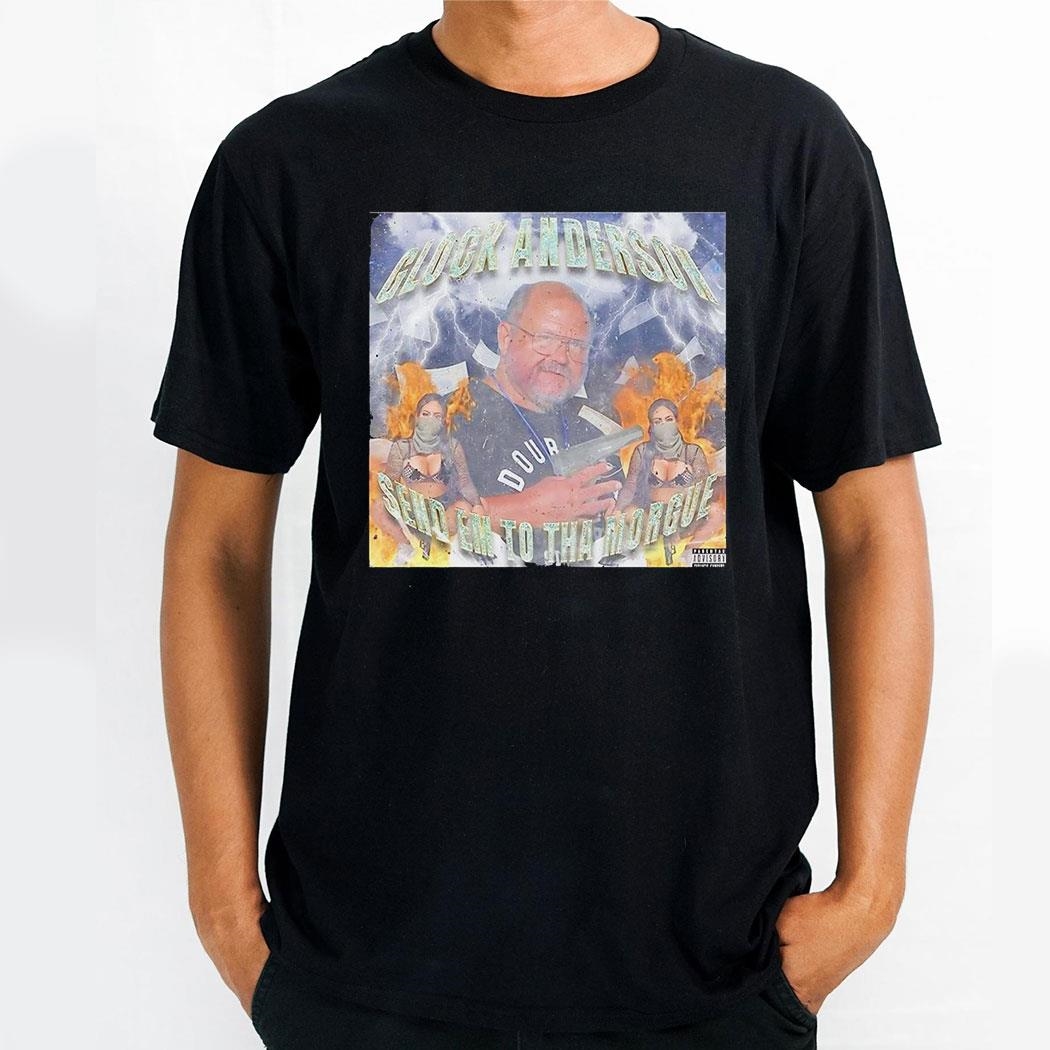Gluck Anderson Send Em To The Morgue Graphic Shirt