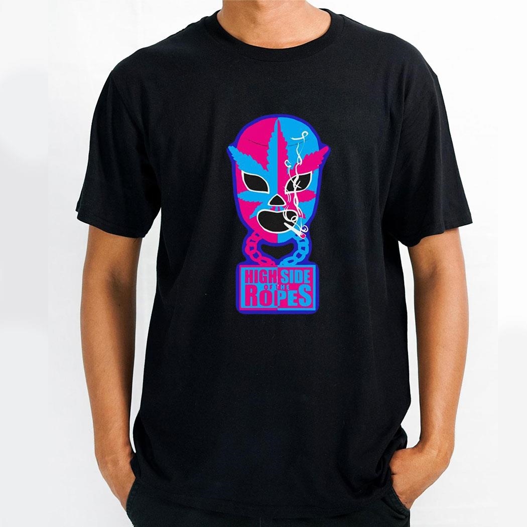 High Side Of The Ropes Karnival Of Kush Mask Shirt