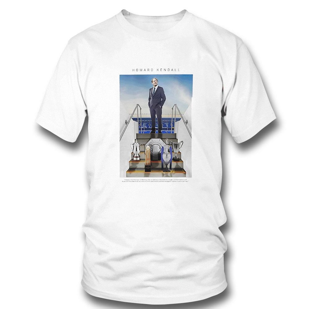 Howard Kendall With His Cups Shirt