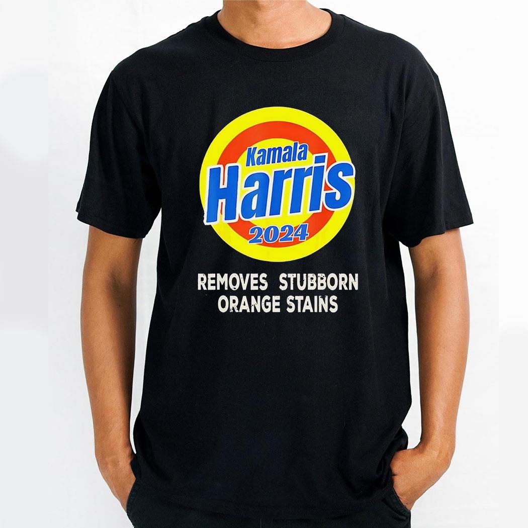 Kamala Harris 2024 Removes Stubborn Orange Stains Shirt
