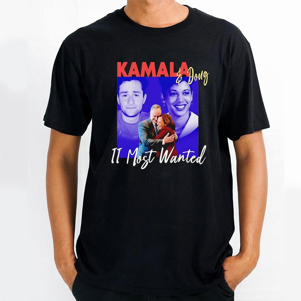 Kamala Harris And Doug Emhoff Ii Most Wanted Shirt