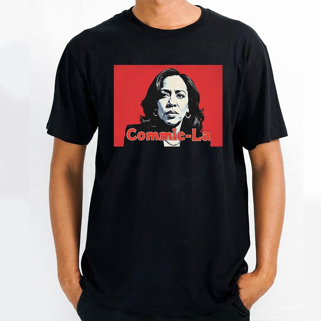 Kamala Harris Commie La Shirt