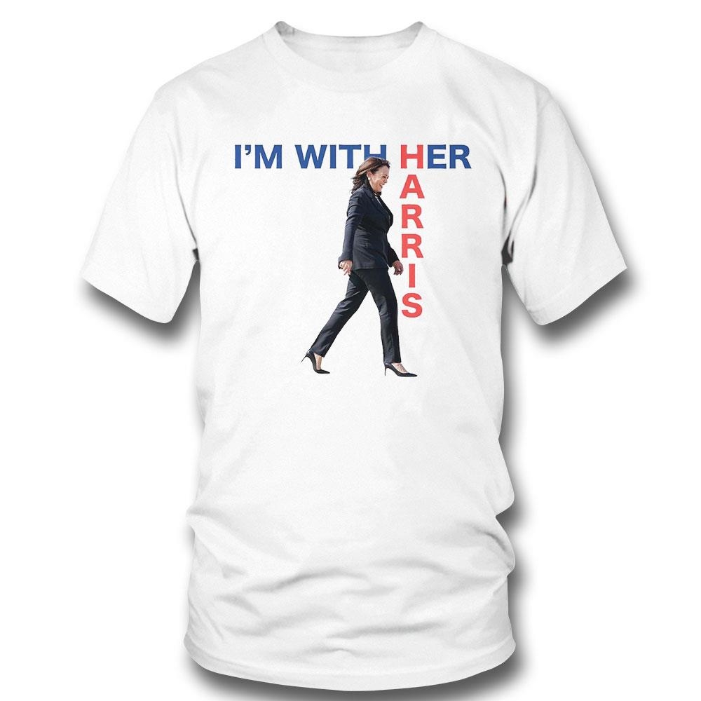 Kamala Harris Im With Her Harris Shirt