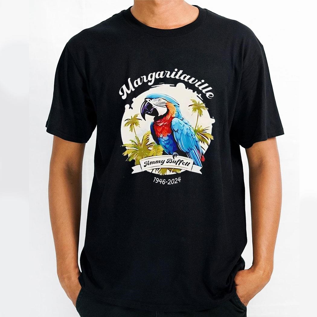 Margaritaville 1946 2024 Jimmy Buffett Shirt