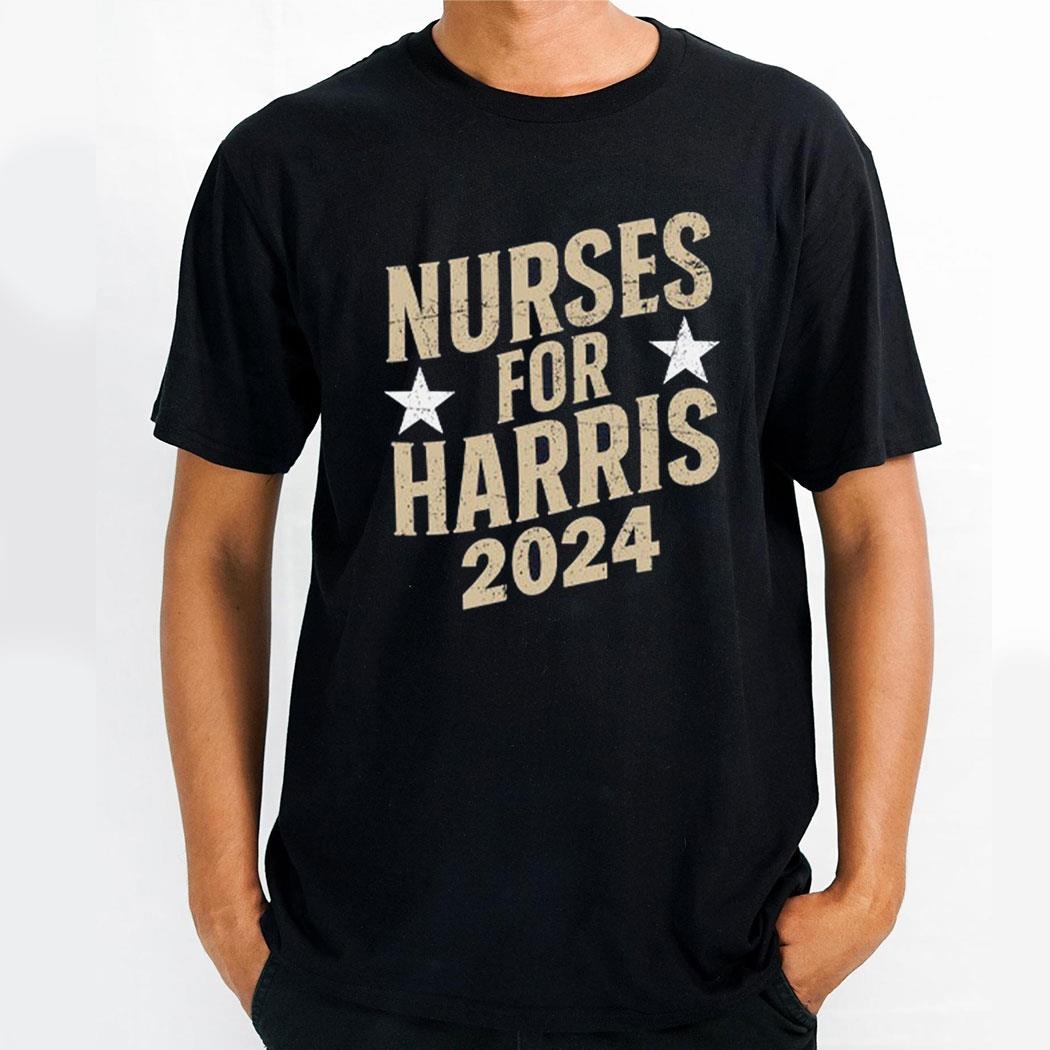Nurses For Kamala Harris 2024 Shirt
