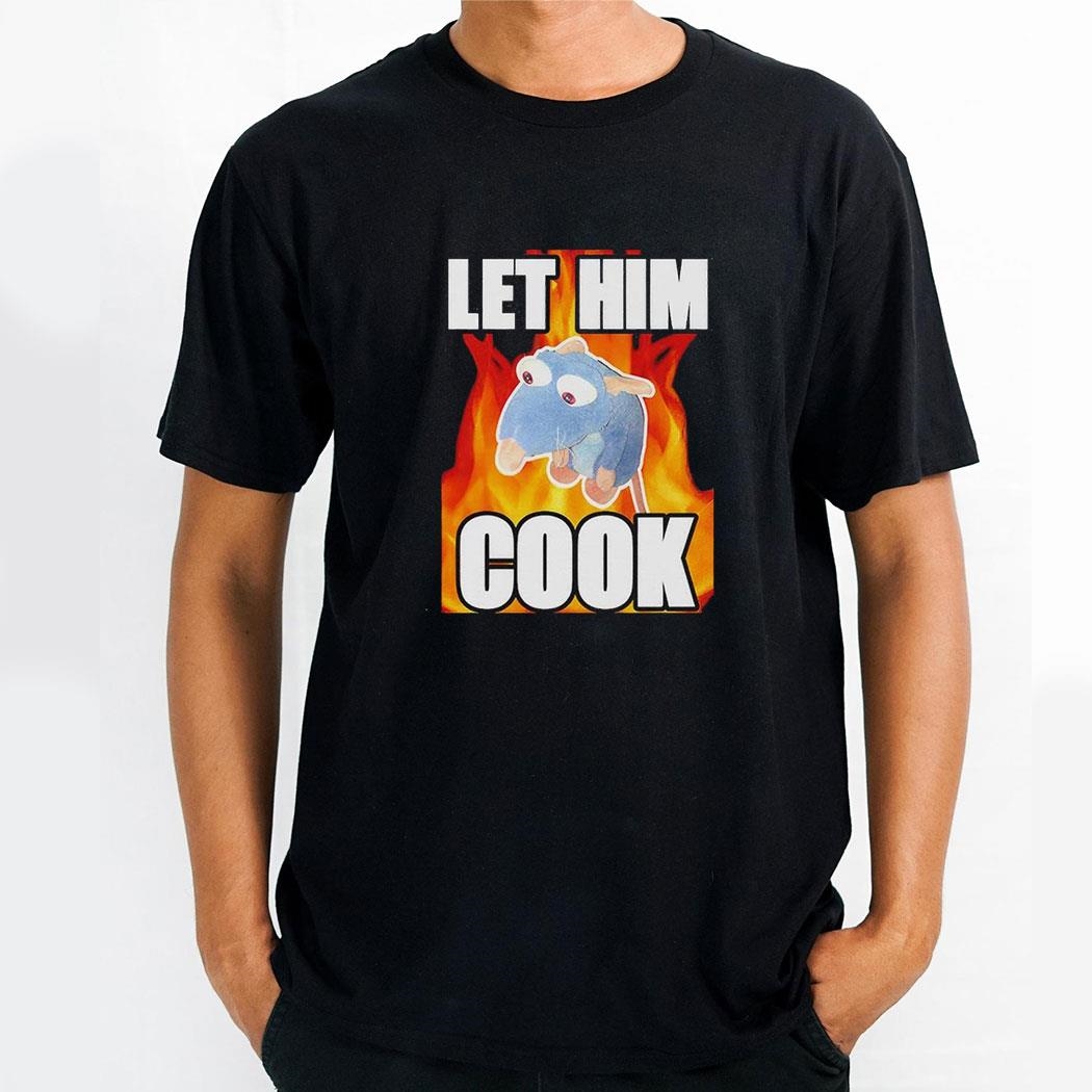 Remy Rat Let Him Cook Shirt
