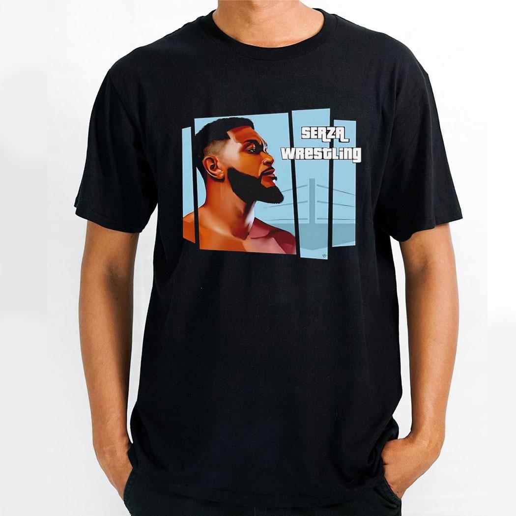 Serza Grand Theft Serza Wrestling Game Shirt