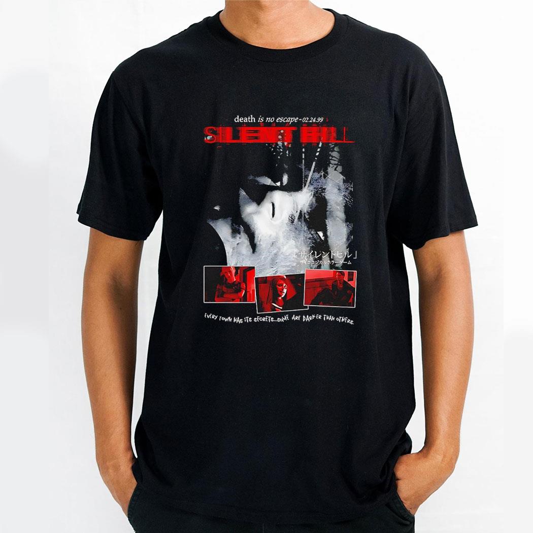 Silent Hill 1999 Release Day Edition Every Town Has Its Secrets Some Are Darker Than Others Shirt