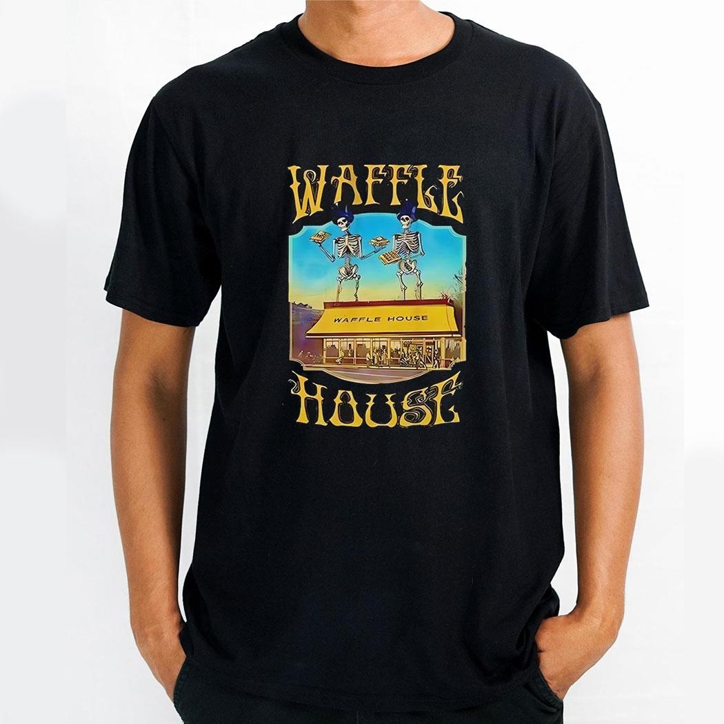 Skeleton Waffle House Shirt