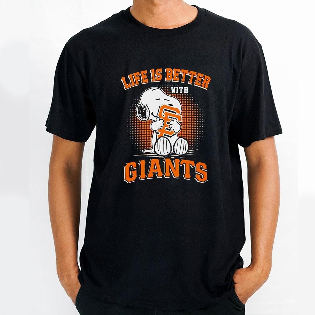 Snoopy Life Is Better With San Francisco Giants Shirt