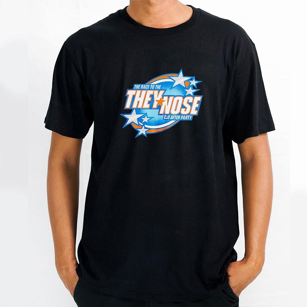 Streetx The Race To The They Nose Cji After Party Shirt