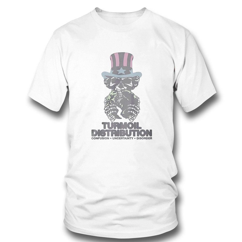 Turmoil Distribution Confusion Uncertainty Disorder Shirt