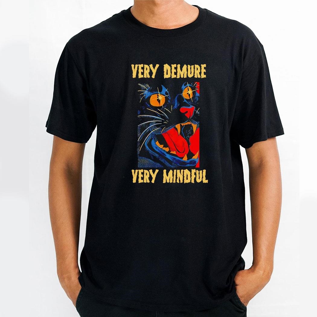 Very Demure Very Mindful Cat Shirt