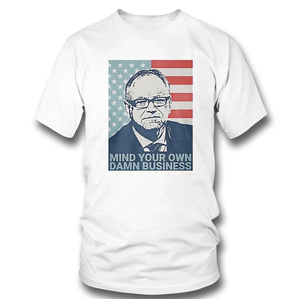 Walz Mind Your Own Damn Business Usa Shirt