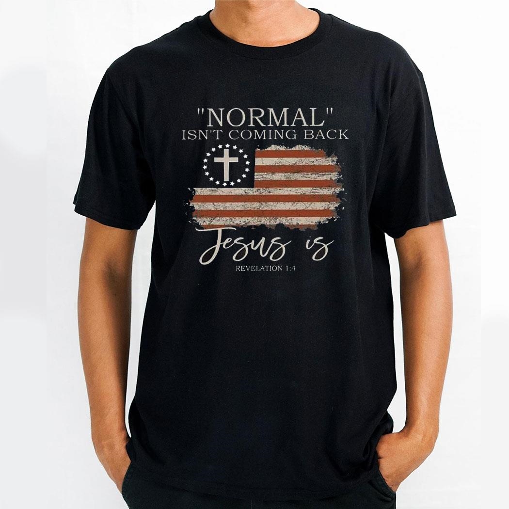 Womens Retro Faith Normal Isnt Coming Back Shirt