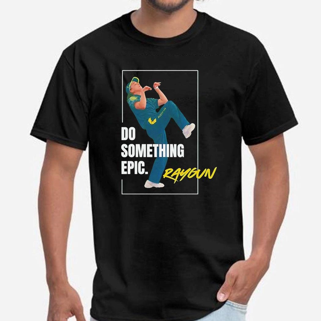 Australian Breakdancer Raygun Do Something Epic 2024 Shirt