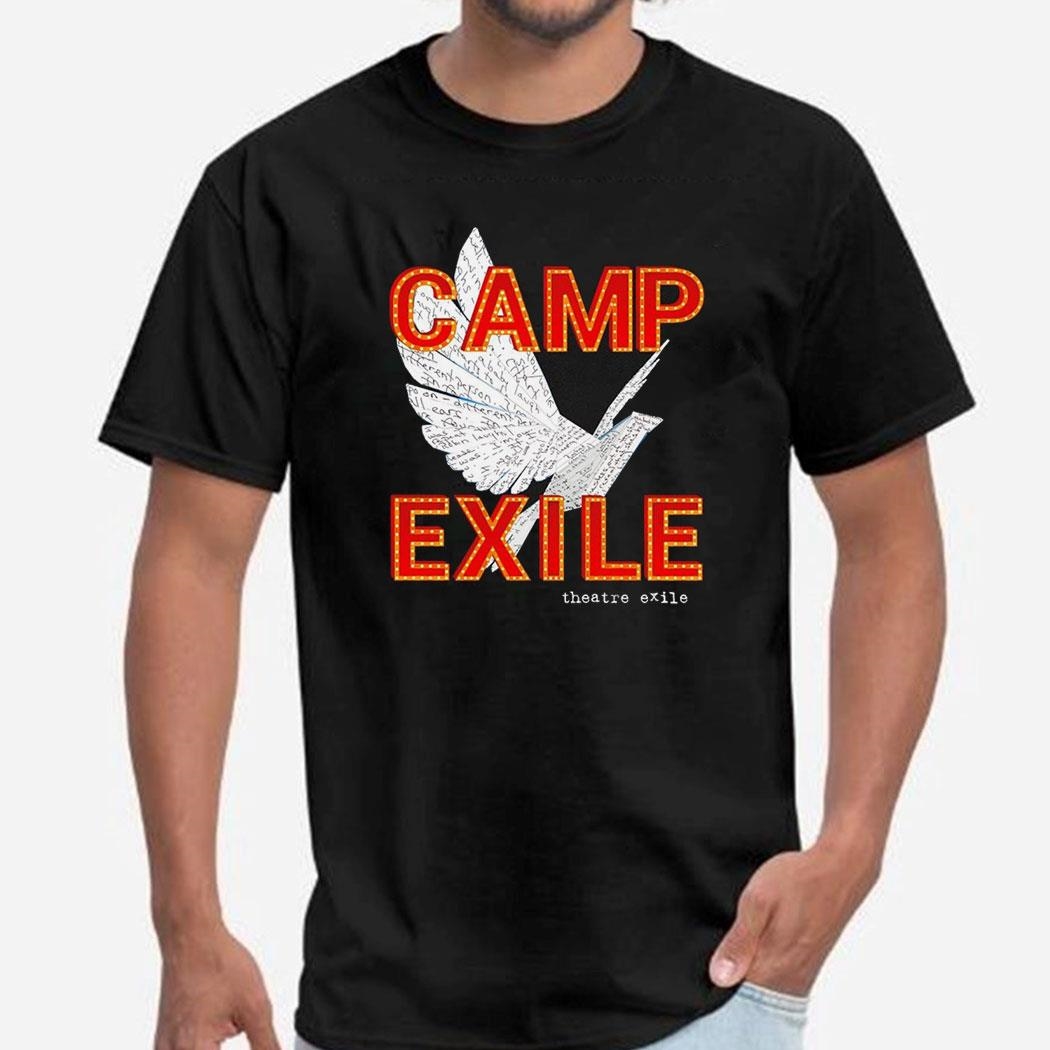 Camp Exile Theatre Exile Shirt Copy