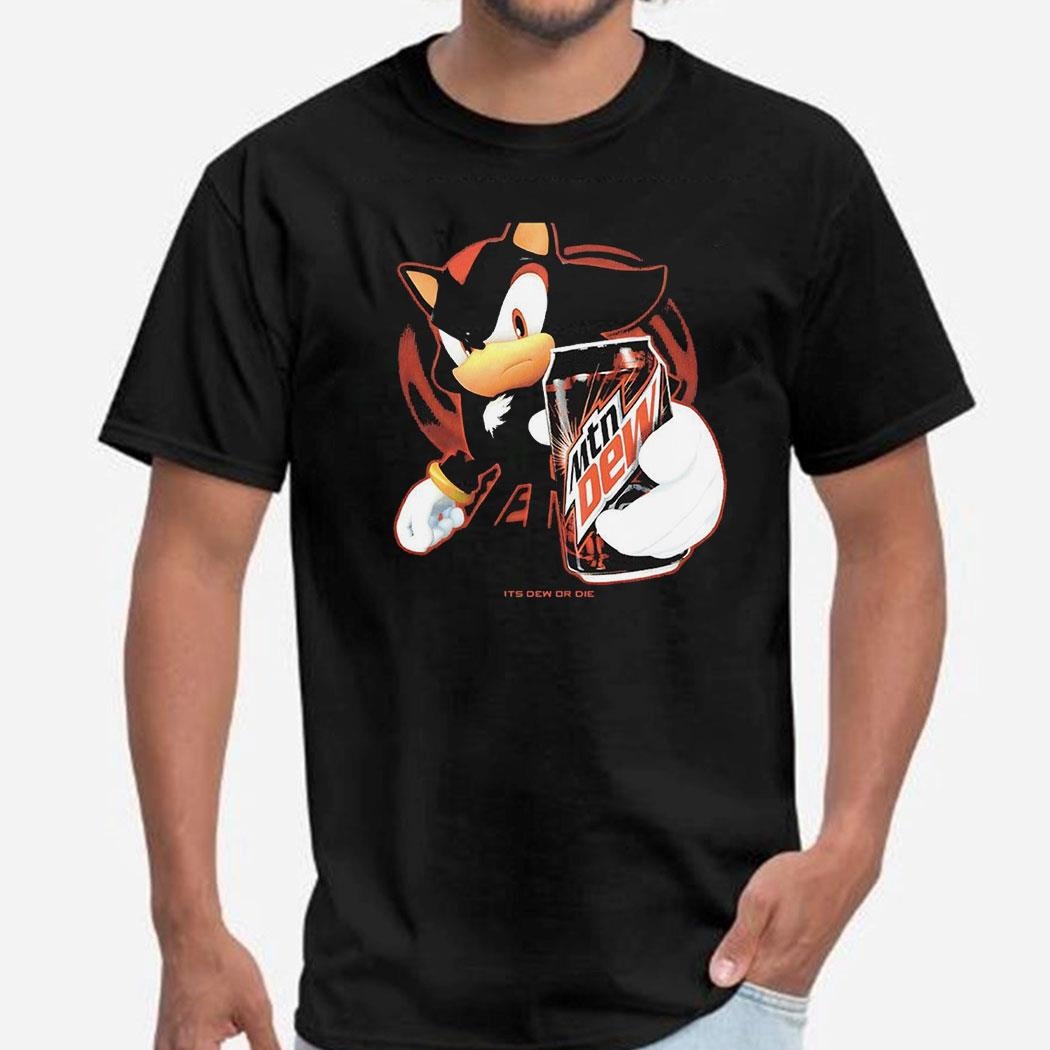 Sonic And Mtn Dew Its Dew Or Die Shirt