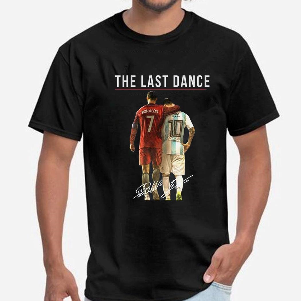 The Last Dance Messi Ronaldo Thank You For The Memories Shirt