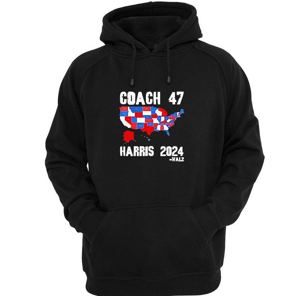 Coach 47 Harris Walz 2024 Shirt Coach 47 Harris Walz 2024 Shirt