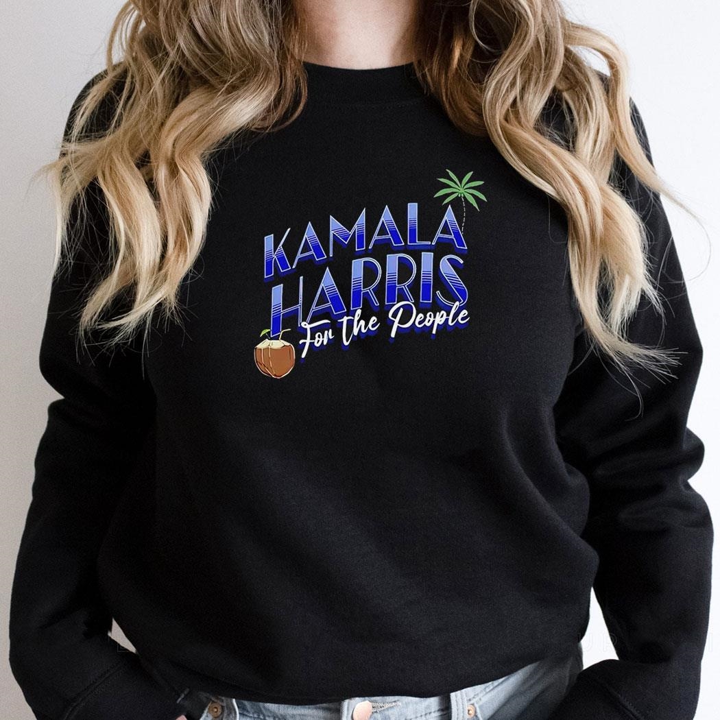 Coconut Tree Kamala Harris For The People Shirt