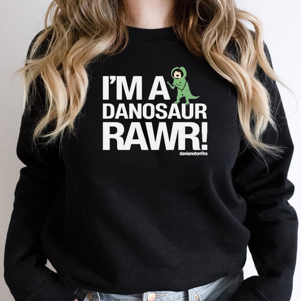 Daniel Howell Danisnotonfire Im A Dinosaur Rawr Shirt