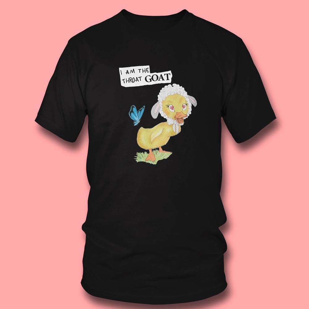 I Am The Throat Goat Shirt I Am The Throat Goat Shirt