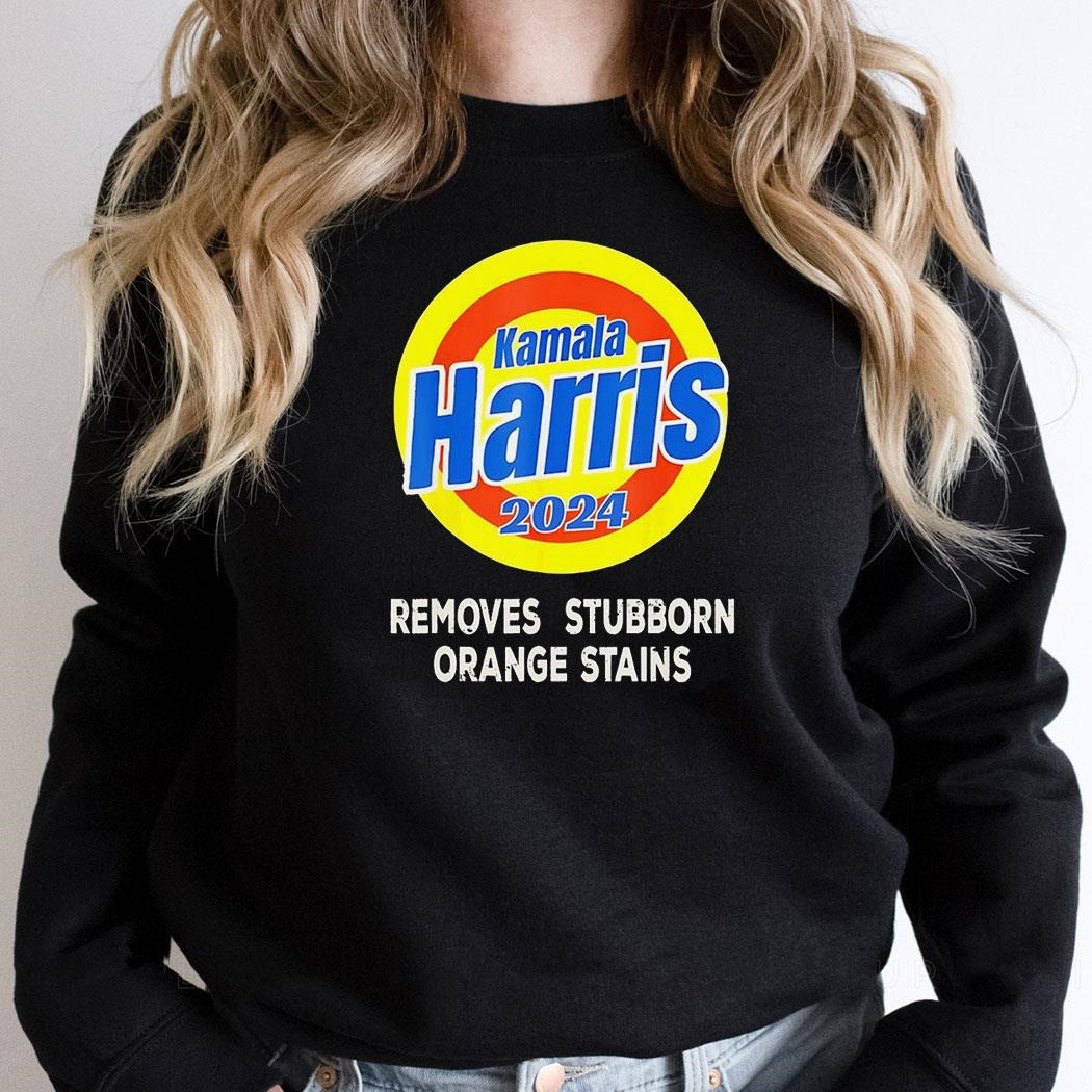 Kamala Harris 2024 Removes Stubborn Orange Stains Shirt