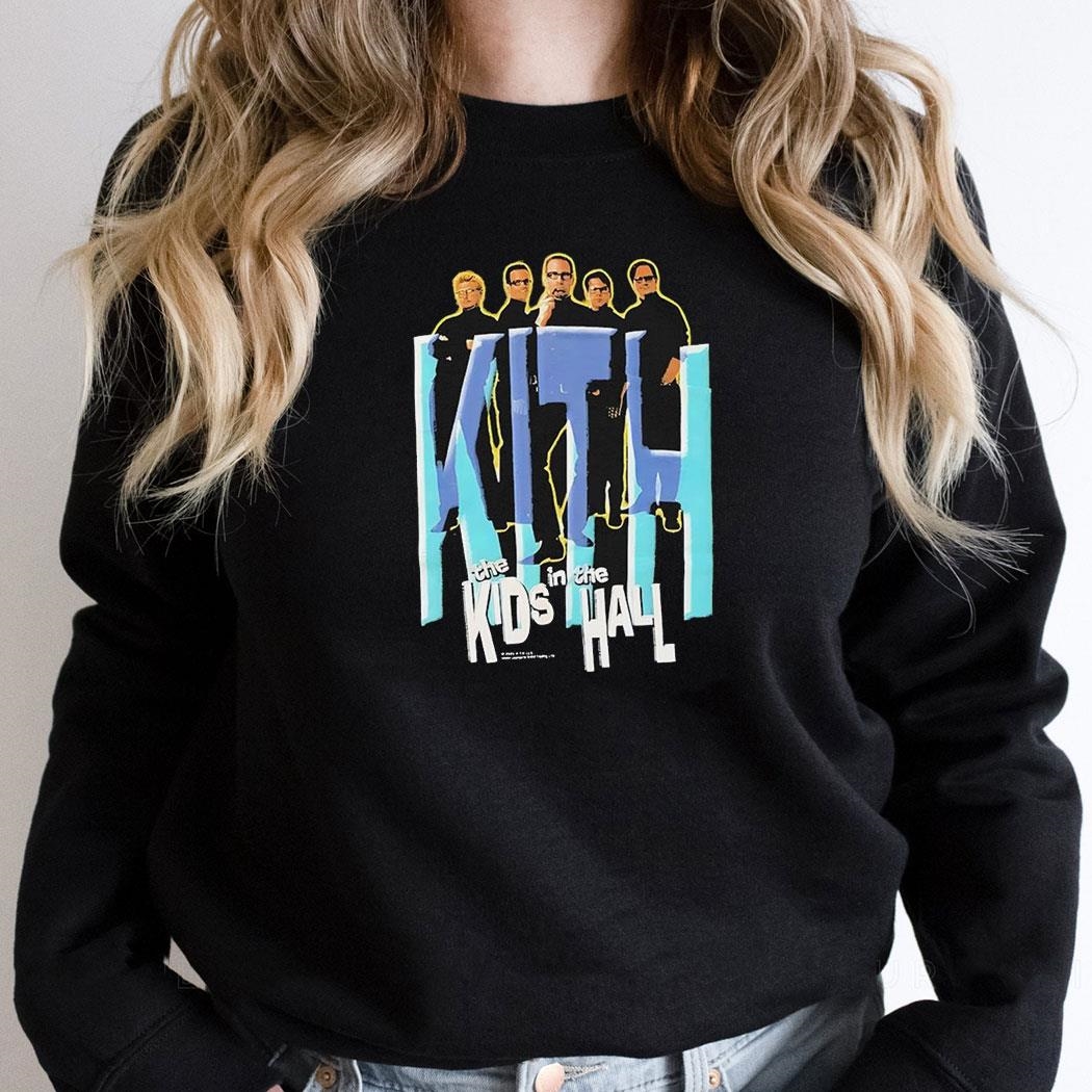 Kith The Kids In The Hall Shirt