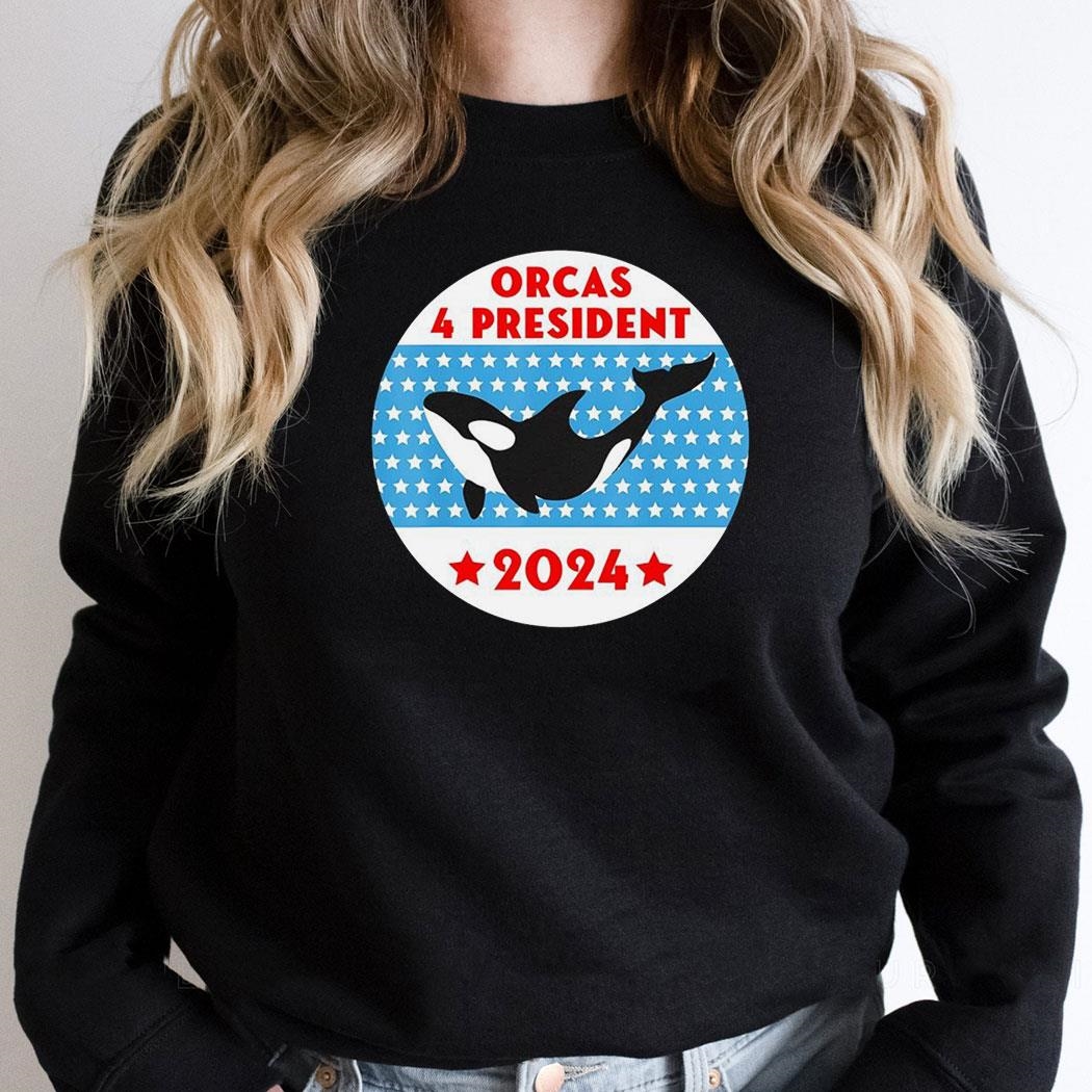 Orcas 4 President 2024 Whale Shirt