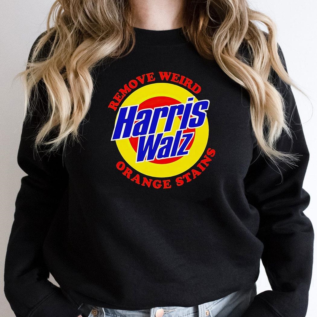 Remove Weird Orange Stains Harris Walz New Shirt Remove Weird Orange Stains Harris Walz New Shirt