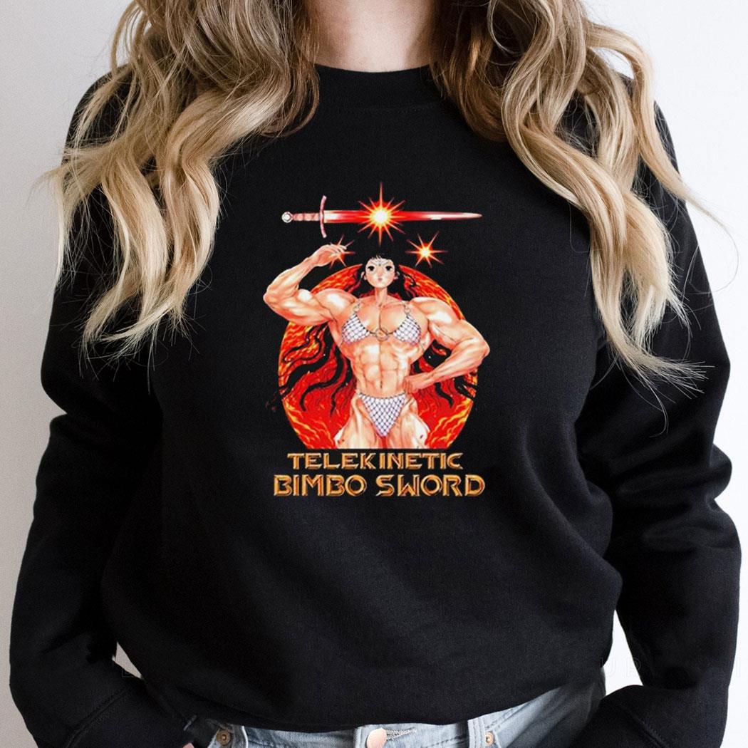 Reweki Store Telekinetic Bimbo Sword Shirt