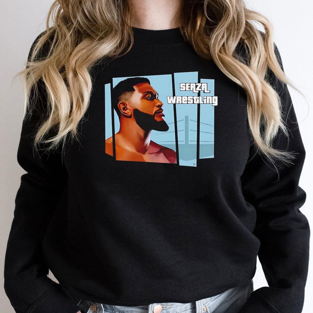 Serza Grand Theft Serza Wrestling Game Shirt Serza Grand Theft Serza Wrestling Game Shirt