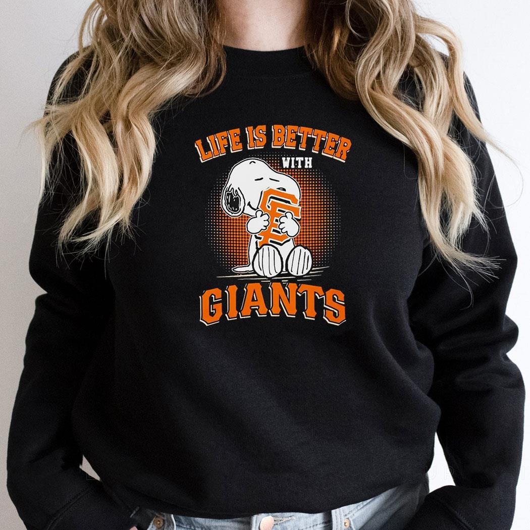 Snoopy Life Is Better With San Francisco Giants Shirt