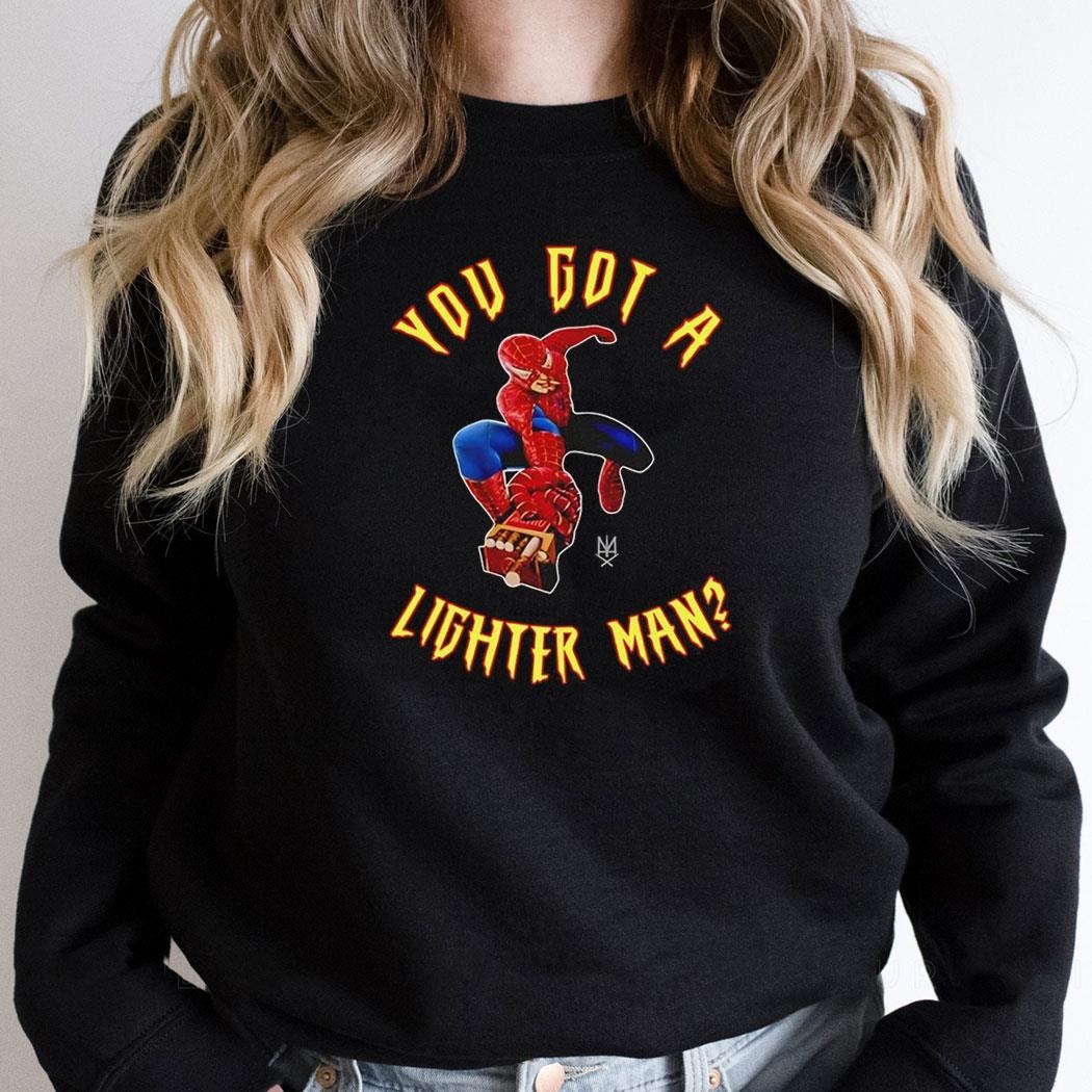 Spiderman With Cigarette You Got A Lighter Man Tee Shirt