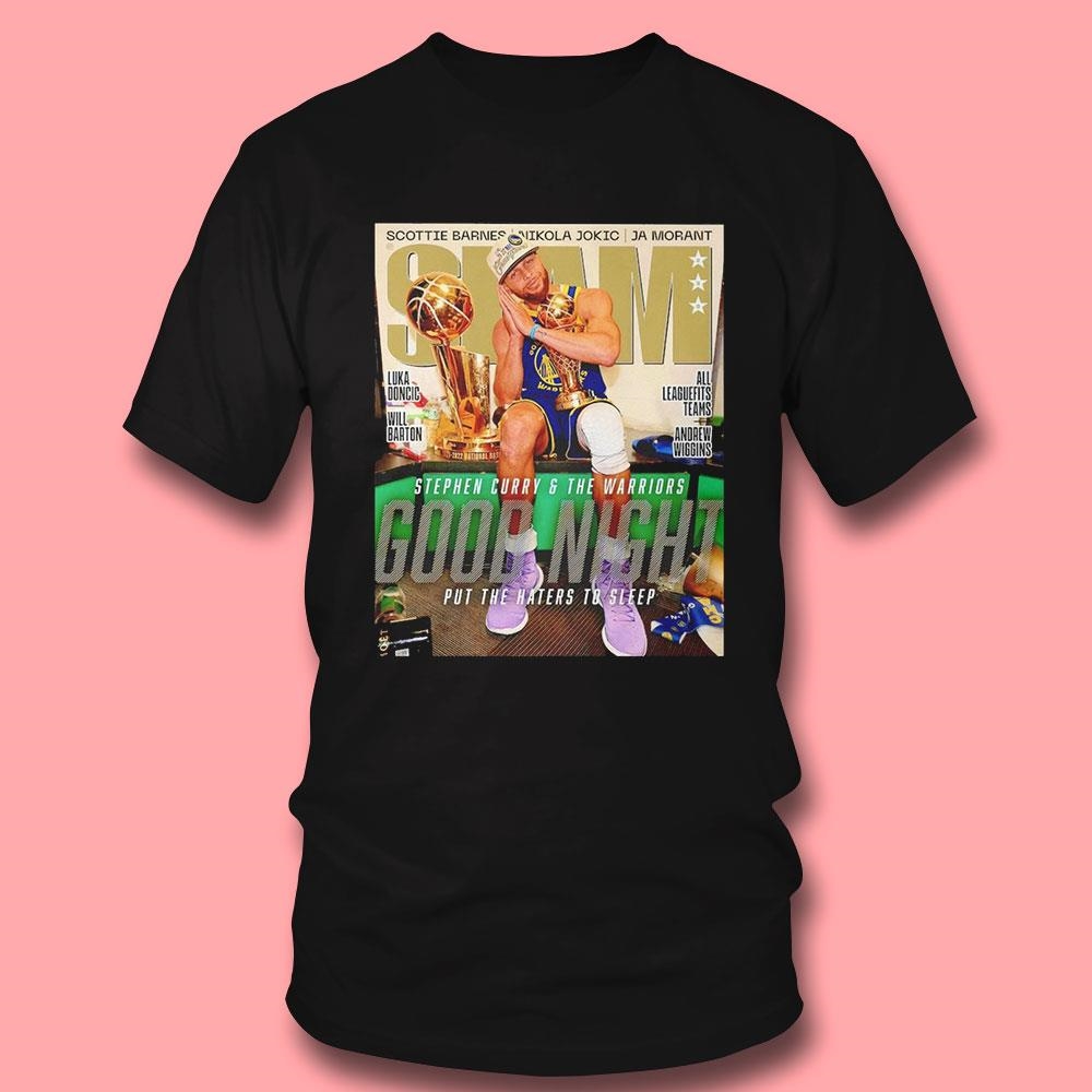 Stephen Curry And The Warriors Good Night Out The Haters Sleep Shirt Stephen Curry And The Warriors Good Night Out The Haters Sleep Shirt