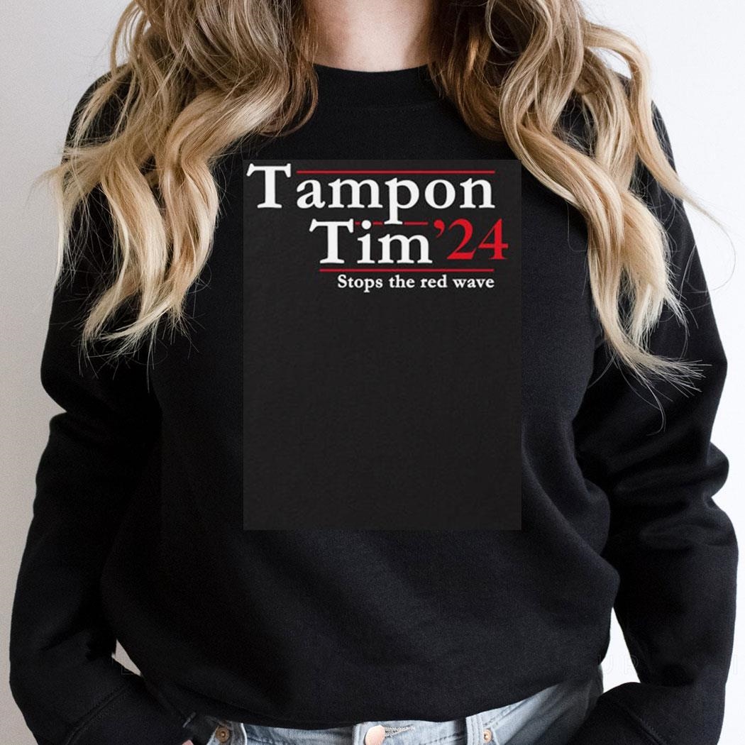 Tampon Tim Shirt