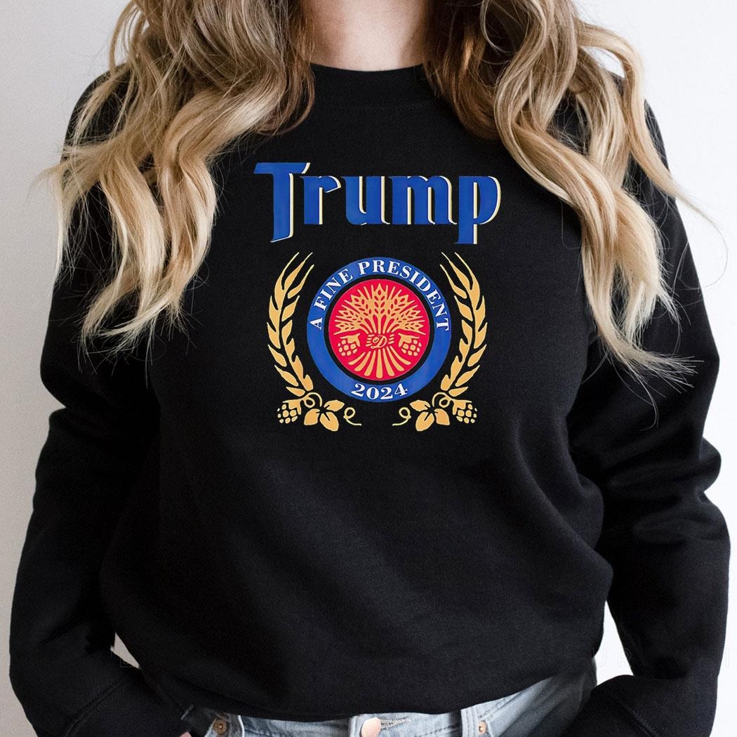 Trump A Fine President 2024 Take America Back Shirt Trump A Fine President 2024 Take America Back Shirt