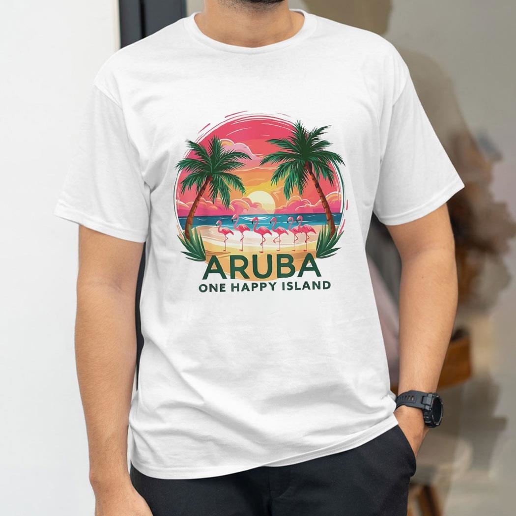 Aruba One Happy Island Beautiful Sunset Beach Flamingo Shirt
